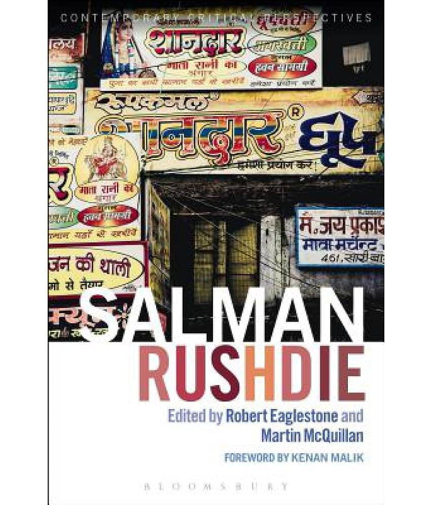 Salman Rushdie: Contemporary Critical Perspectives