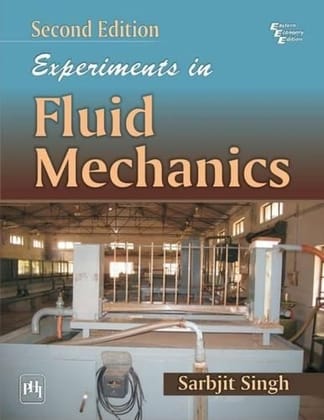 Experiments in Fluid Mechanics 2nd Edition