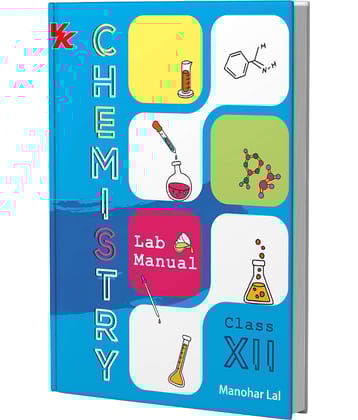 Lab Manual Chemistry (HB) With Worksheet  | For Class 12  | CBSE Based  | NCERT Based  | 2025 Edition
