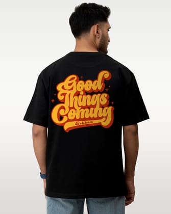 Good things comming graphic Unisex oversized T-shirt-Black / S
