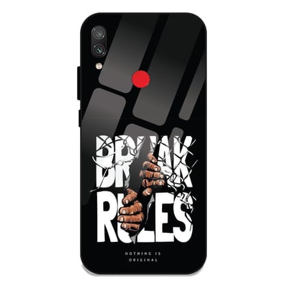 Break Rules - Glass Cases For Redmi Models-Redmi Note 7