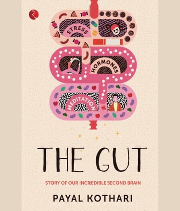 THE GUT: Story of Our Incredible Second Brain