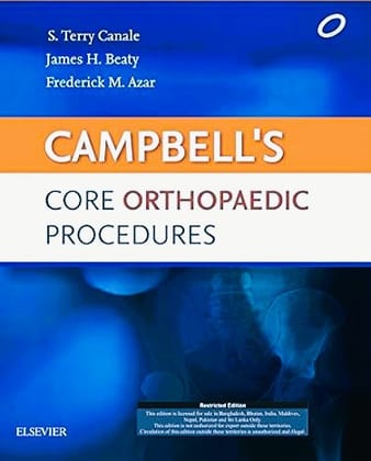 Campbellâ€™s Core Orthopaedic Procedures, 1ed