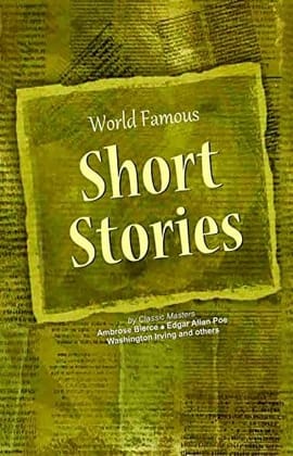 World's Famous Short Stories [Paperback] [Oct 13, 2022] Ambrose Bierce; Edgar Allan Poe and Washington Irving & Others