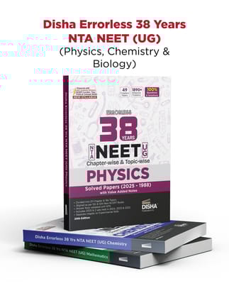 Disha Errorless 38 Years NTA NEET (UG) Chapter-wise & Topic-wise Physics, Chemistry & Biology PYQ (2025 - 1988) Books 20th Edition | Solved Papers | New NCERT Syllabus | Errorless Physics NEET 2026