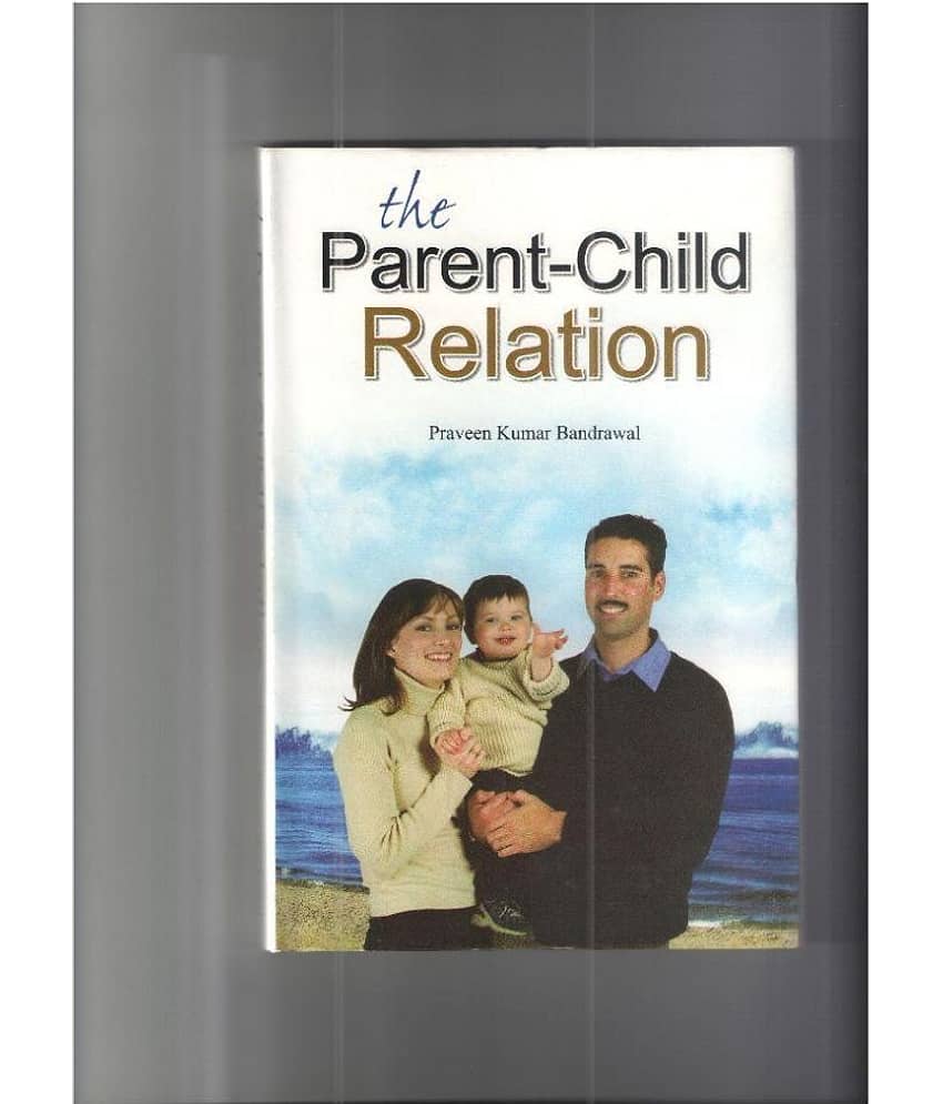 The Parent Child Relation Hardback English 1st Edition