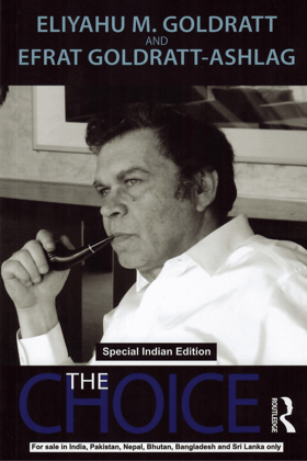 Choice by Eliyahu M. Goldratt