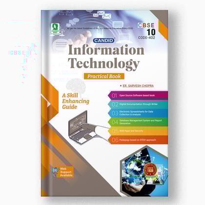 CANDID INFORMATION TECHNOLOGY - PRACTICAL BOOK CBSE - 10-Grade 10 / Computer