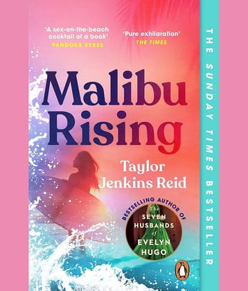 Malibu Rising: The Sunday Times Bestseller Paperback – Import, 28 April 2022