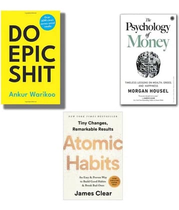 Combo of 3 Book Set Do Epic Shit & Atomic Habits & The Psychology of Money Paperback English