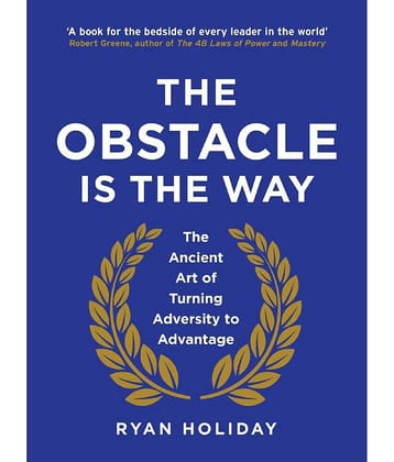 The Obstacle Is The Way (English, Paperback, Ryan Holiday)