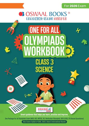 OSWAAL ONE FOR ALL OLYMPIADS WORKBOOK SCIENCE CLASS 3 FOR 2026 EXAMS || NTSE || REF| IPSC| OSWOLTWB3SCI OSWAAL ONE FOR ALL OLYMPIADS WORKBOOK SCIENCE CLASS 3 FOR 2026 EXAMS || NTSE || REF| IPSC| OSWOLTWB3SCI
