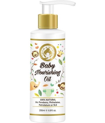 Mom & World Baby Nourishing Oil For Baby Massage - 200ml (With 100% Pure Oils) - No Mineral Oil