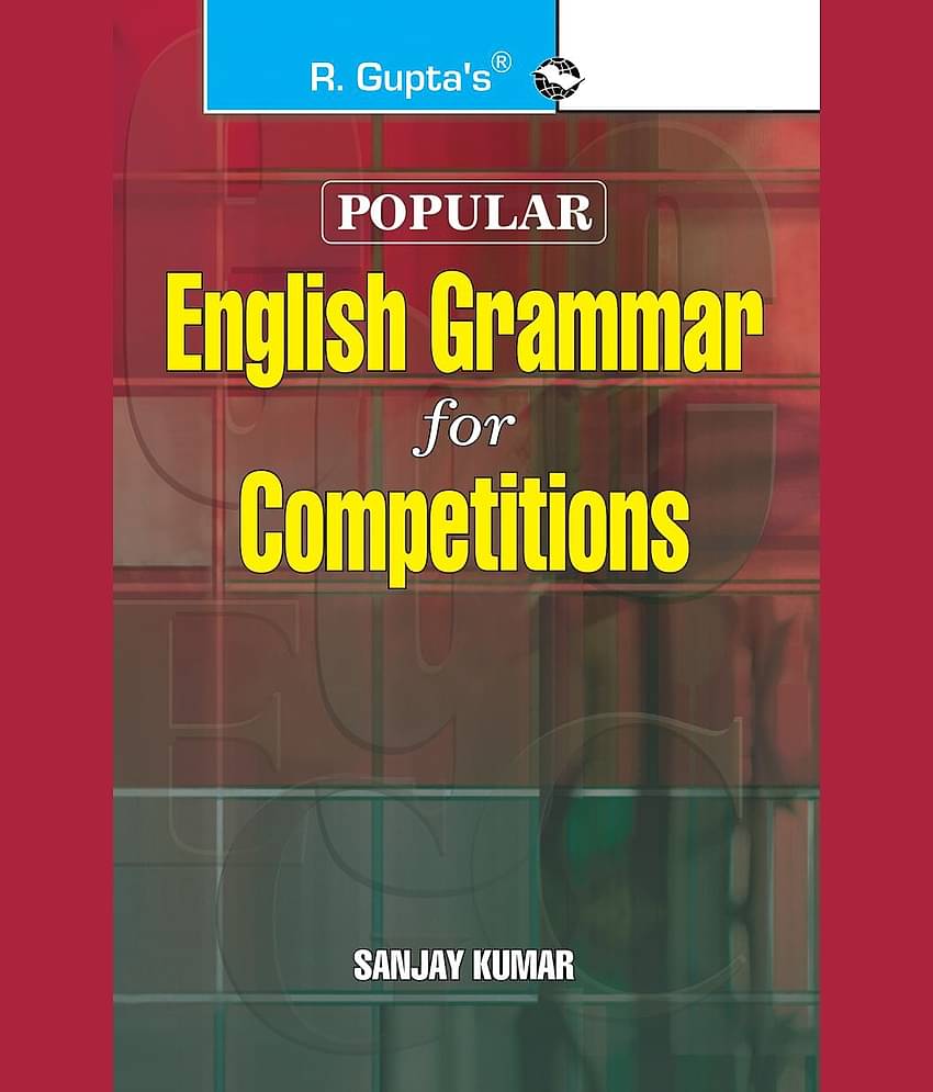 English Grammar for Competitions by Sanjay Kumar & RPH Editorial Board