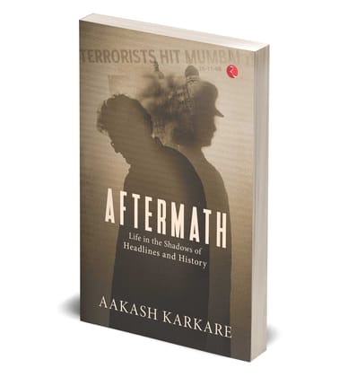 AFTERMATH: Life in the Shadows of Headlines and History AFTERMATH: Life in the Shadows of Headlines and History