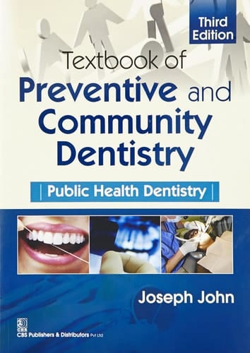 Textbook of Preventive and Community Dentistry 3rd Edition 2017
