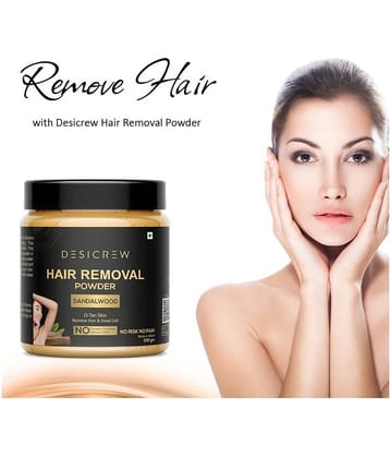 DESI CREW Pure Hair Removal Powder (Sandalwood Fragrance) Hair Removal Powder For D-Tan Skin, Removing Hair, Remove Dead cel 100 g