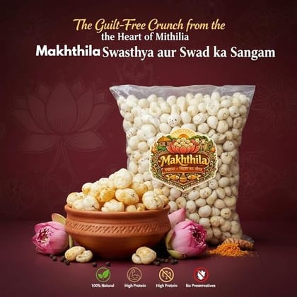MAKHTHILA - Premimum Roasted Masala Makhana – Crunchy, Flavorful & Protein-Rich Snack | Lotus Seed with Kadhi Patta Fry MAKHTHILA - Premimum Roasted Masala Makhana – Crunchy, Flavorful & Protein-Rich Snack | Lotus Seed with Kadhi Patta Fry