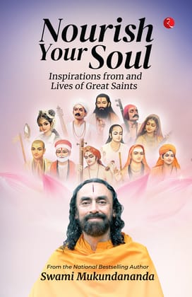 Nourish Your Soul: Inspirations from and Lives of Great Saints