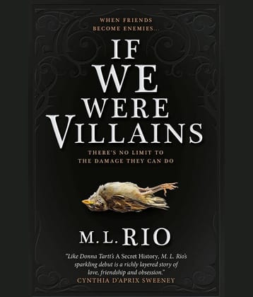If We Were Villains Paperback – 13 June 2017