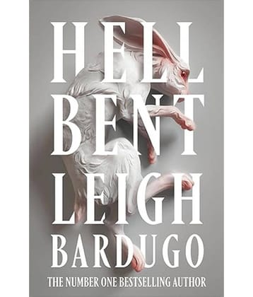 HELL BENT LEIGH BARDUGO Paperback By Leigh Bardugo