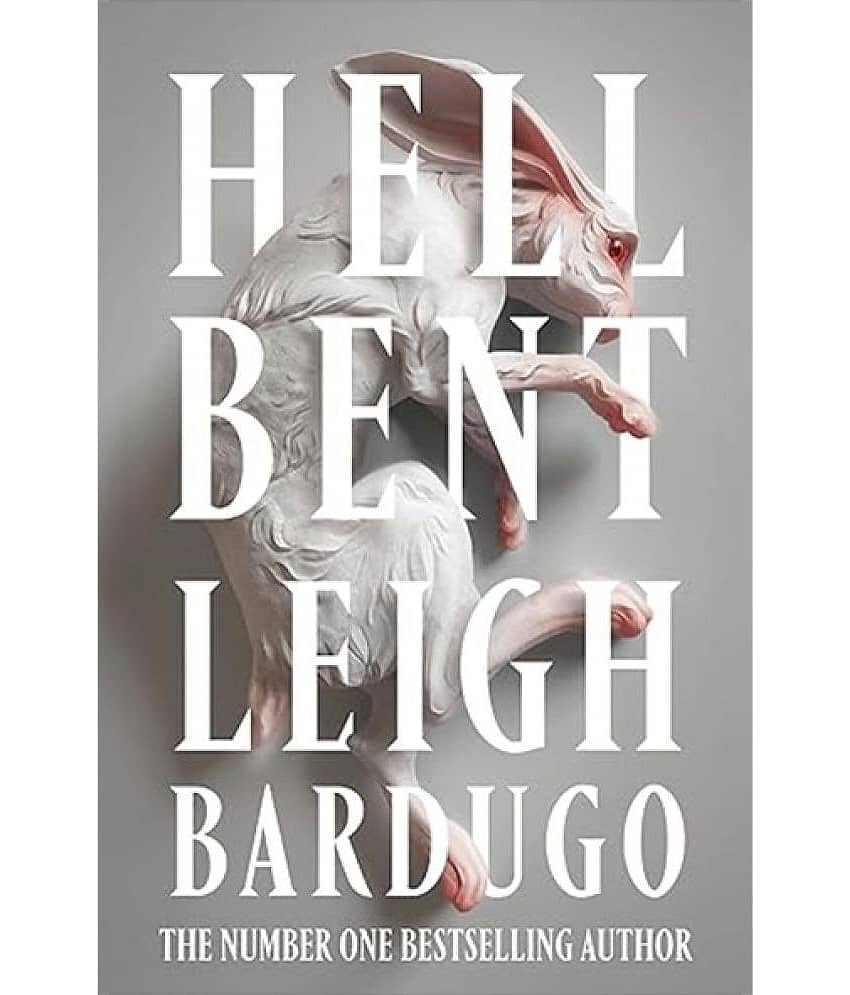 HELL BENT LEIGH BARDUGO Paperback By Leigh Bardugo