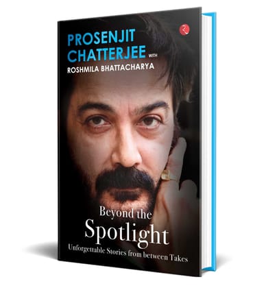 BEYOND THE SPOTLIGHT: Unforgettable Stories from between Takes BEYOND THE SPOTLIGHT: Unforgettable Stories from between Takes