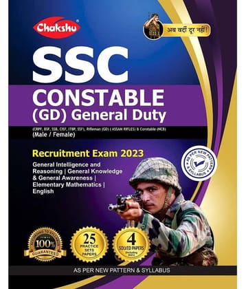 Chakshu SSC Constable (GD) General Duty Recruitment Exam 2023 Complete Practise Sets Book With Solved Papers