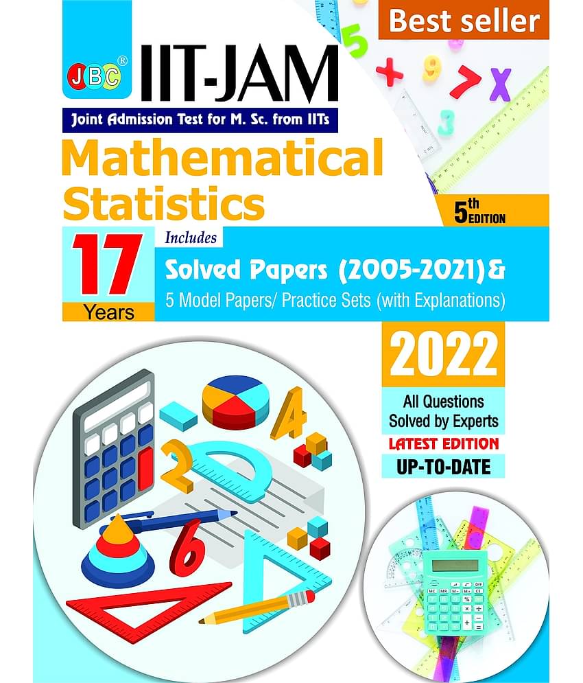 IIT JAM Mathematical Statistics Book For 2022, 17 Previous IIT JAM Mathematical Statistics Solved Papers And 5 Amazing Practice Papers, One Of The Best MSC Entrance Book Among All MSC Entrance Books