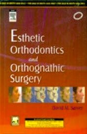 Esthetic Orthodoctics & Orthodontics Surgery, 1ed Esthetic Orthodoctics & Orthodontics Surgery, 1ed