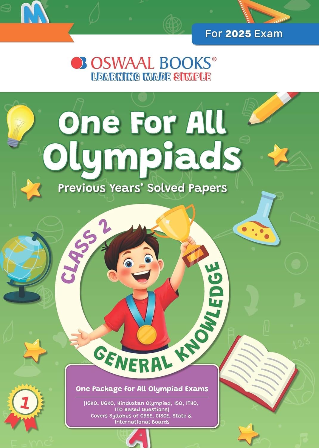 Oswaal One For All Olympiads Previous year paper Solved paper General knowledge Class 2 With IGKO,UGKO,HINDUSTHAN OLYMPIADS,ISO.ITHO cover syllabus of cbse,state,boards [Paperback] Oswaal