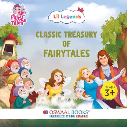 Oswaal Books Classic Treasury of Fairytales, Lil Legends Series, Children's Story Book for Ages 3+ [Hardcover] [Oct 30, 2024] Oswaal Books And Learning Private Limited