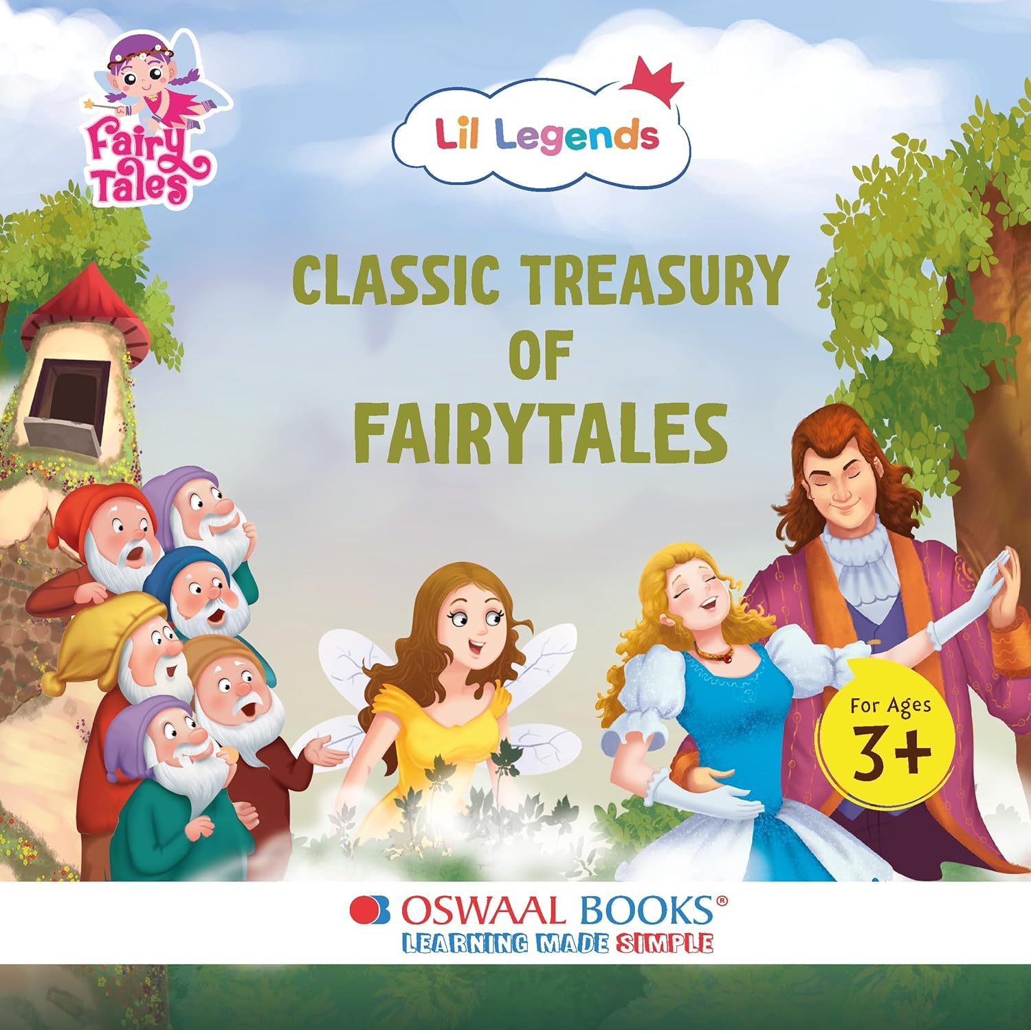 Oswaal Books Classic Treasury of Fairytales, Lil Legends Series, Children's Story Book for Ages 3+ [Hardcover] [Oct 30, 2024] Oswaal Books And Learning Private Limited