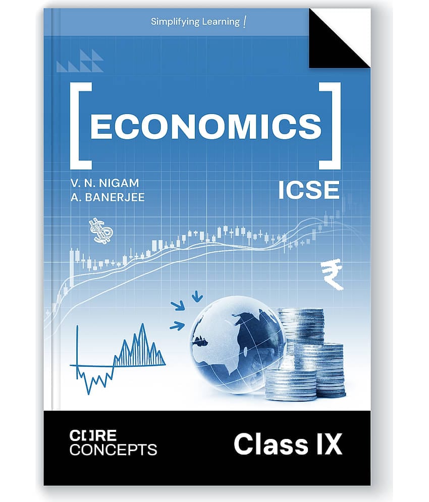 Oswal Economic Textbook for ICSE Class 9 : Core Concepts by  V.N Nigam, A Banerjee