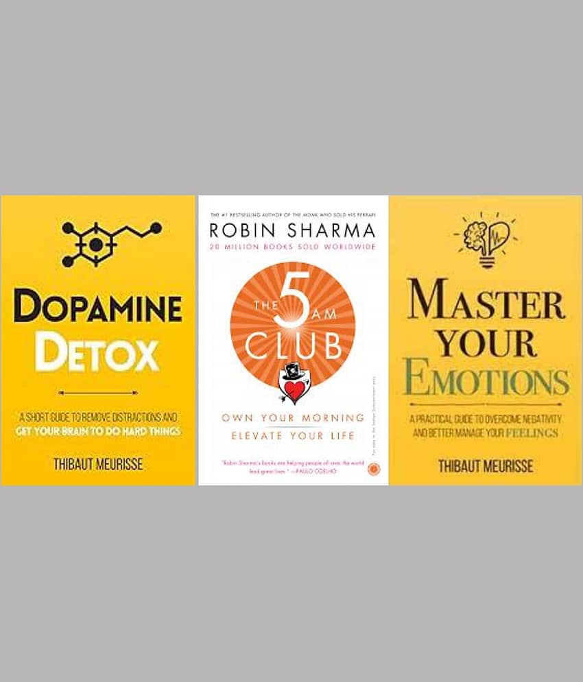Dpamine Detox + 5 Am Club + Master Your Emotions