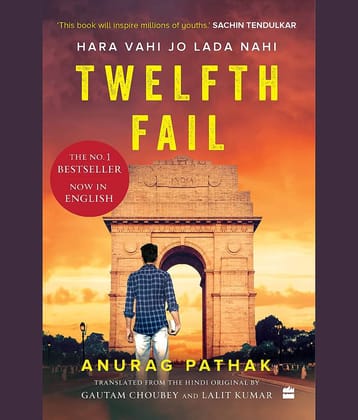Twelfth Fail: Hara Vahi Jo Lada Nahi Paperback – 27 December 2021