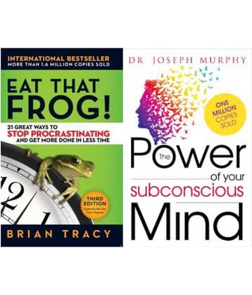 The Eat That Frog + The Power of Your Subconscious Mind