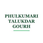 PHULKUMARI TALUKDAR GOURH