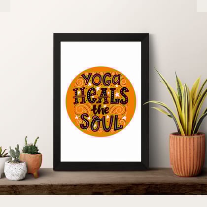 Yoga Heals the Soul Framed Wall Art Print - Inspirational Yoga Decor