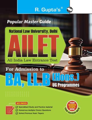 NLU: All India Law Entrance Test (AILET) for UG Programmes ' BA, LL.B (Hons.) Guide [Paperback] [Nov 28, 2024] RPH Editorial Board