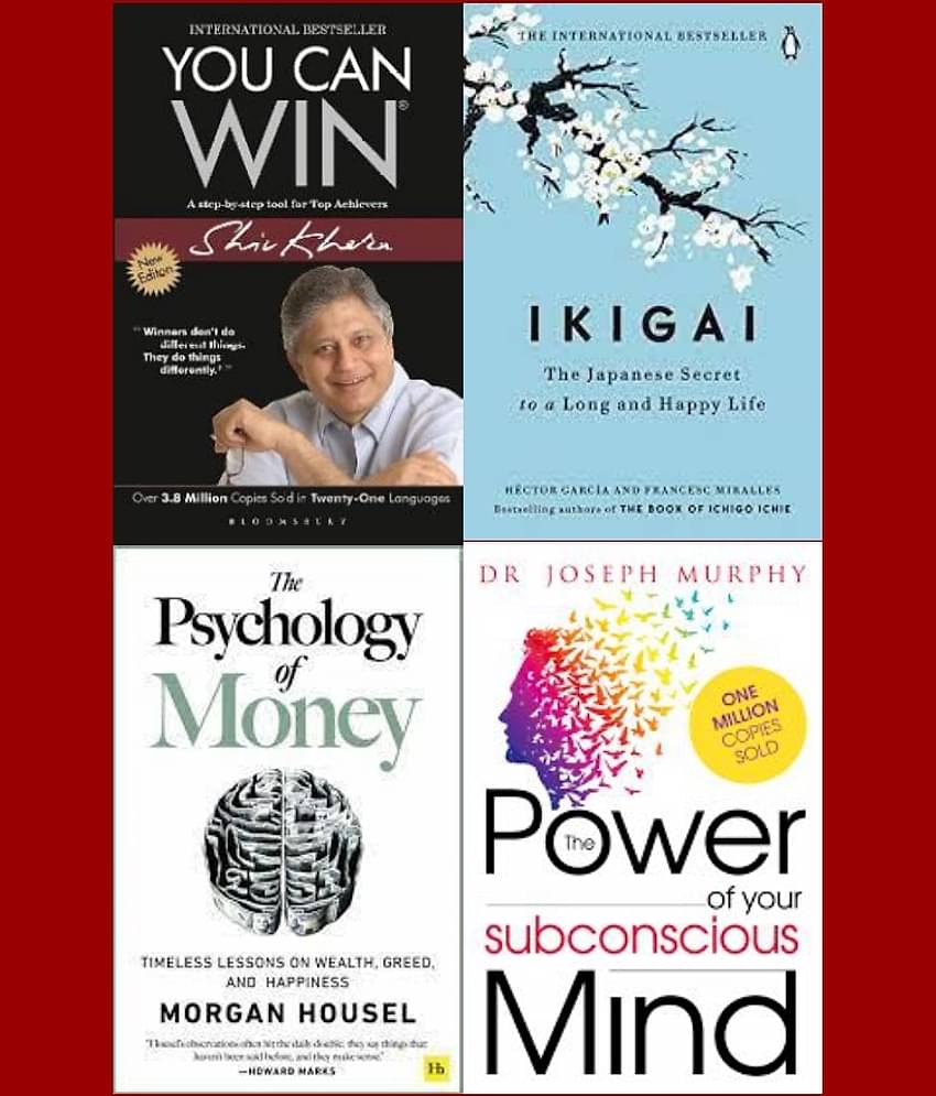 You Can Win + The Psychology of Money + Ikigai + The Power of your subconscious mind