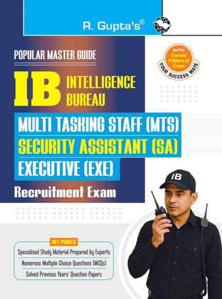 IB: Security Assistant (SA)/Executive (EXE)/Multi-Tasking Staff (MTS)/Motor Transport (MT)/General (GEN) Recruitment Exam Guide [Paperback] [Dec 13, 2025] RPH Editorial Board