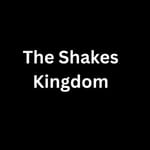 The Shakes Kingdom