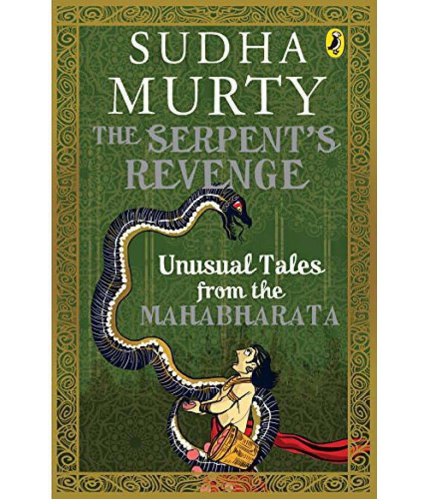 The Serpents Revenge Unusual Tales from the Mahabharata