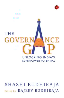 The Governance Gap: Unlocking India’s Superpower Potential