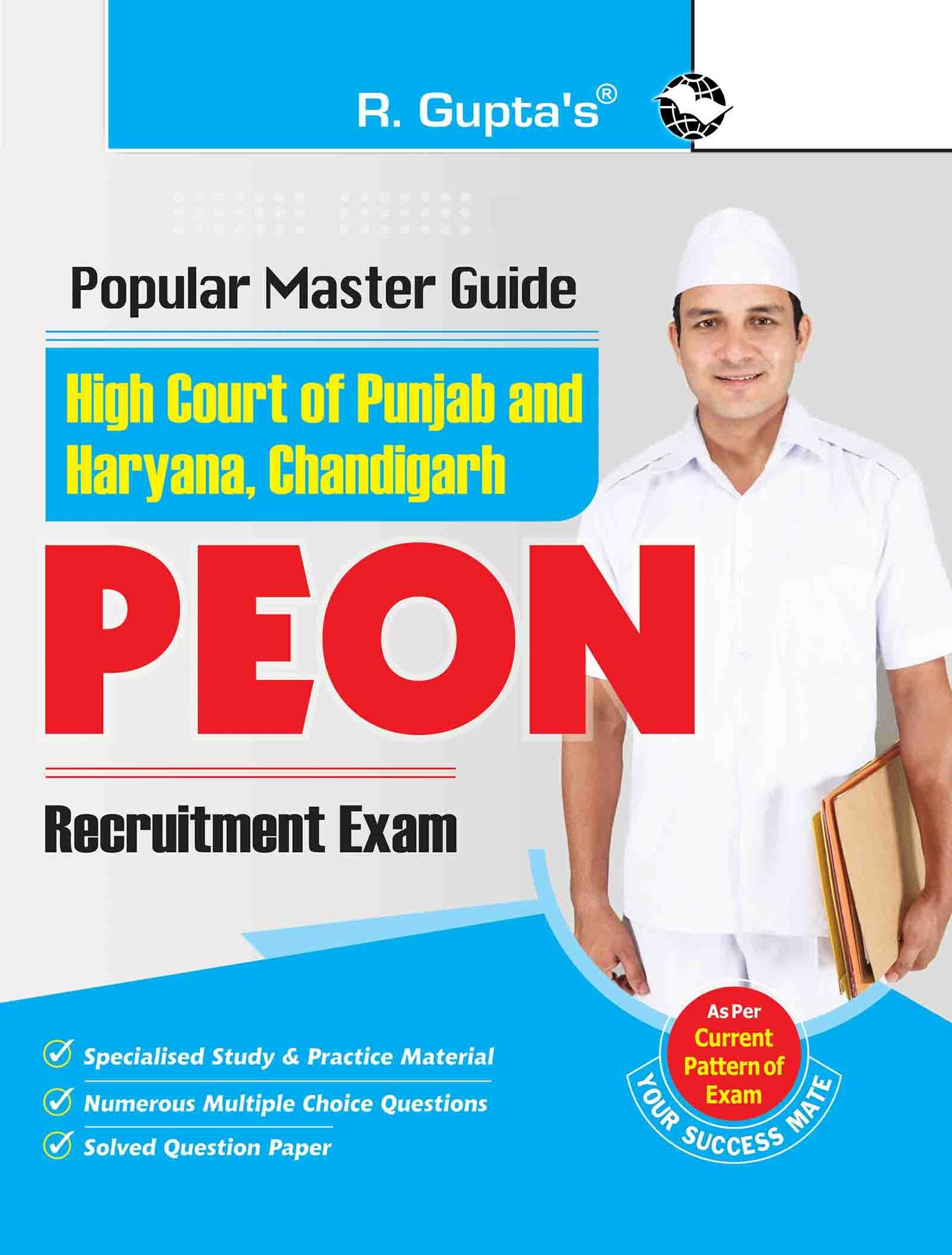 High Court of Punjab & Haryana, Chandigarh ' PEON Recruitment Exam Guide [Paperback] [Sep 11, 2024] RPH Editorial Board