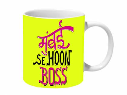 Multicolor Mumbai Se Hoon Boss Yellow Baground Ceramic Mug