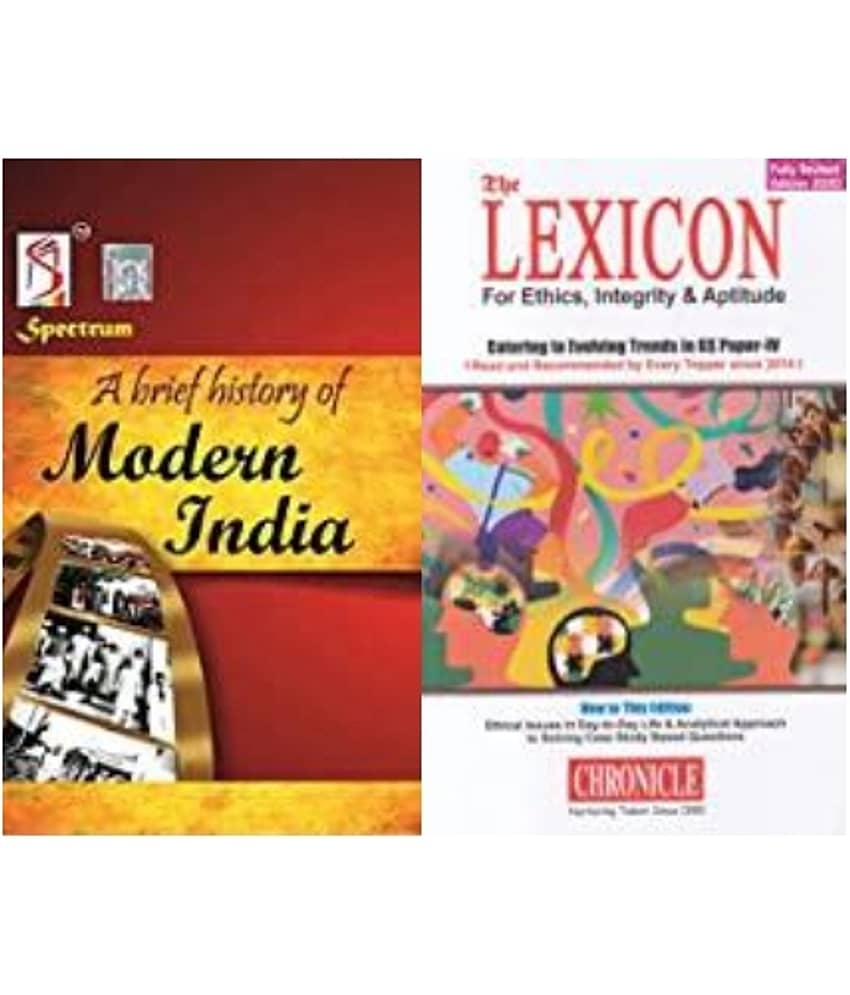 A Brief History of Modern India + Lexicon For Ethics, Integrity & Aptitude For Ias General Studies