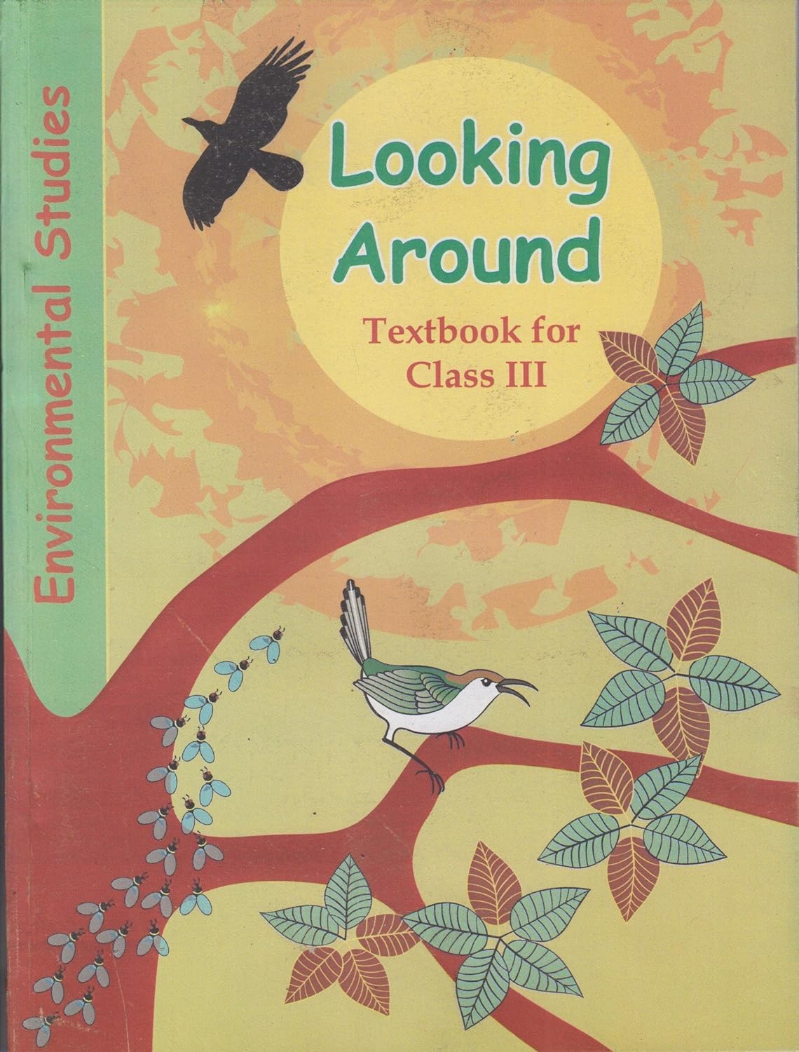 Looking Around, Textbook for Class III, Environmental Studies [Paperback] ncrt