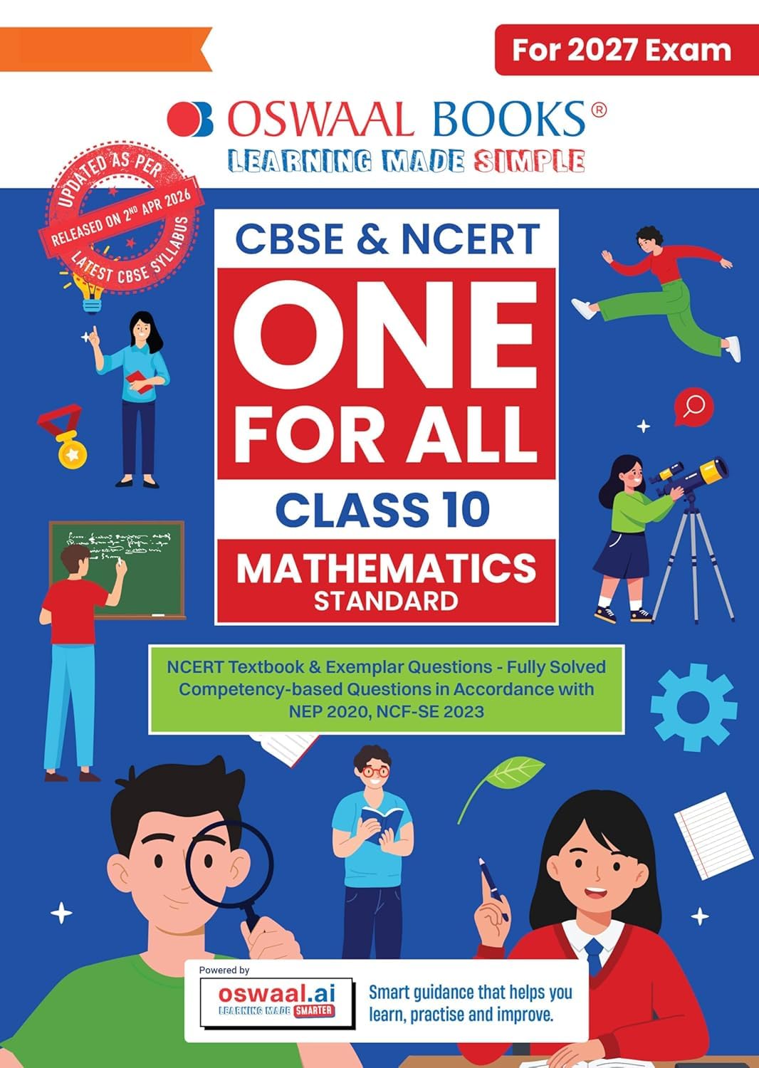 OSWAAL NCERT AND CBSE ONE FOR ALL MATHEMATICS STANDARD CLASS 10 FOR 2027 EXAMS || OSMAT10 ||-OS10MATST